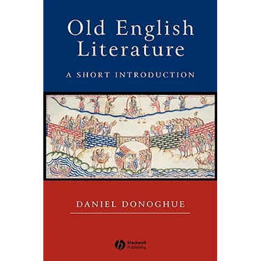 Old English Literature: A Short Introduction