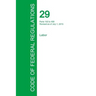 Code of Federal Regulations Title 29, Volume 2, July 1, 2015