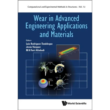 Wear in Advanced Engineering Applications and Materials