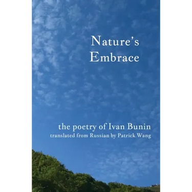 Nature's Embrace: The Poetry of Ivan Bunin