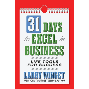 31 Days to Excel in Business: Life Tools for Success