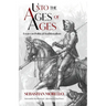 Unto the Ages of Ages: Essays on Political Traditionalism
