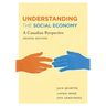 Understanding the Social Economy: A Canadian Perspective, Second Edition