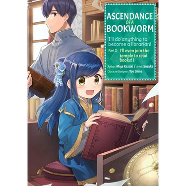 Ascendance of a Bookworm (Manga) Part 2 Volume 1: Volume 1