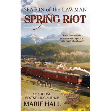 Spring Riot, Season of the Lawman