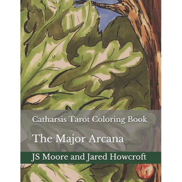 Catharsis Tarot Coloring Book: The Major Arcana