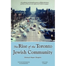 The Rise of the Toronto Jewish Community