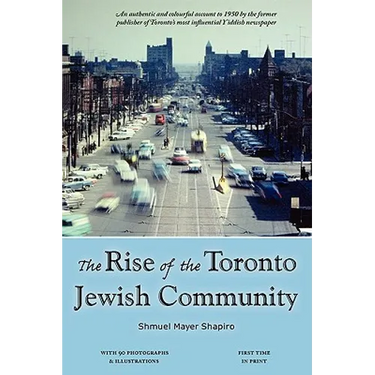 The Rise of the Toronto Jewish Community