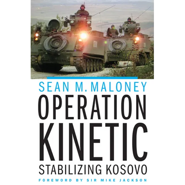 Operation Kinetic: Stabilizing Kosovo