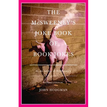 The McSweeney's Joke Book of Book Jokes