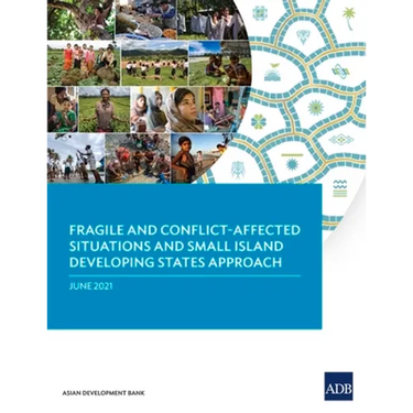 Fragile and Conflict-Affected Situations and Small Island Developing States Approach