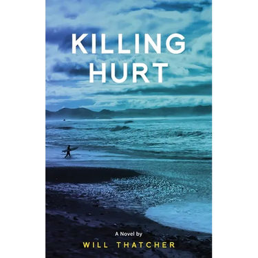 Killing Hurt