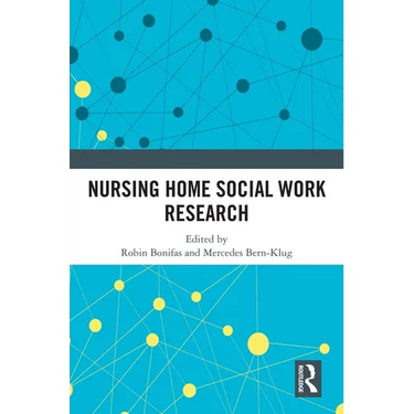 Nursing Home Social Work Research