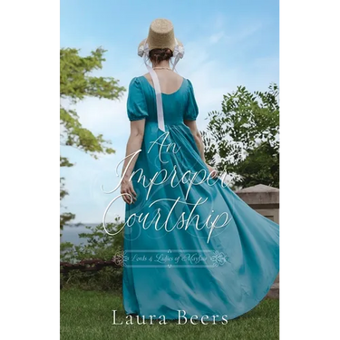 An Improper Courtship: A Regency Romance
