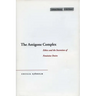 The Antigone Complex: Ethics and the Invention of Feminine Desire