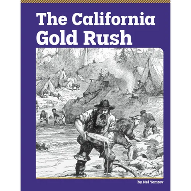 The California Gold Rush