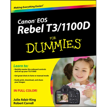Canon EOS Rebel T3/1100d for Dummies