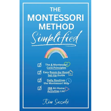 The Montessori Method Simplified