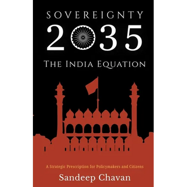 Sovereignty 2035: The India Equation