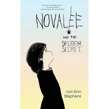 Novalee and the Spider Secret