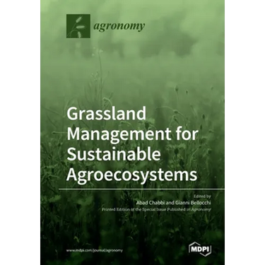 Grassland Management for Sustainable Agroecosystems