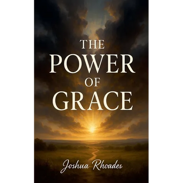 The Power Of Grace