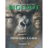 Bigfoot Hunters Guide