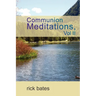 Communion Meditations, Vol II