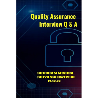 Quality Assurance Interview Q & A