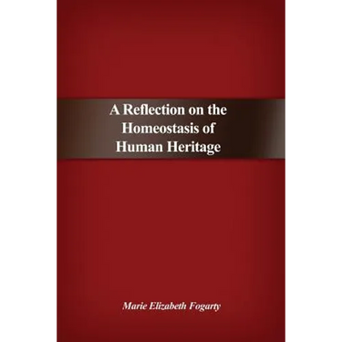 A Reflection on the Homeostasis of Human Heritage