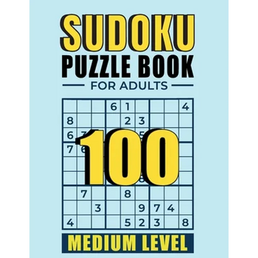 Sudoku Puzzle books for adults medium level: 100 Medium Sudoku Puzzles with Solutions paperback game suduko puzzle books for adults large print sudoko