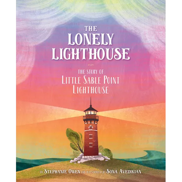 The Lonely Lighthouse: The Story of Little Sable Point Lighthouse