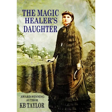 The Magic Healer's Daughter