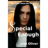 Special Enough: Odin's Story