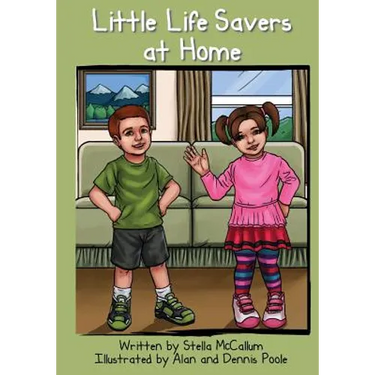 Little Life Savers at Home: Helping Preschoolers Stay Safe At Home