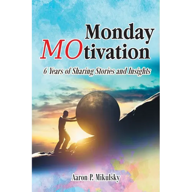 Monday MOtivation: 6 Years of Sharing Stories and Insights