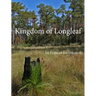 Kingdom of Longleaf
