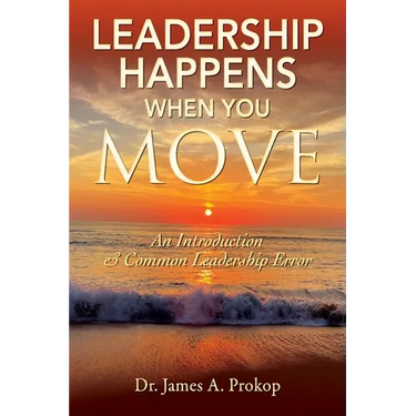 Leadership Happens When You Move: An Introduction & Common Leadership Error