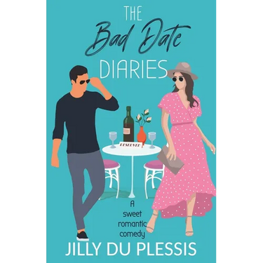 The Bad Date Diaries