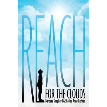 Reach for the Clouds