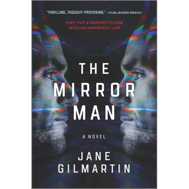The Mirror Man: A Thriller