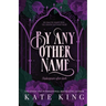 By Any Other Name: Printed Edges Edition