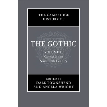 The Cambridge History of the Gothic