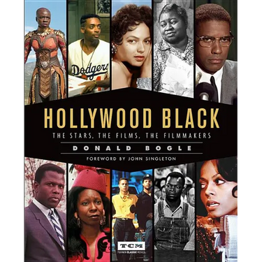 Hollywood Black: The Stars, the Films, the Filmmakers