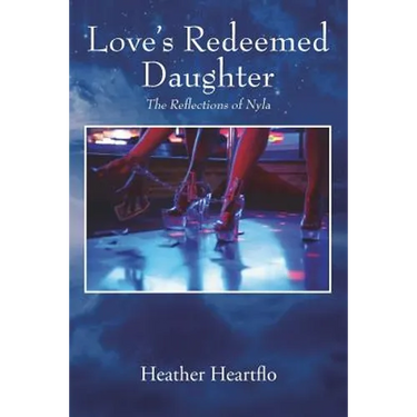 Love's Redeemed Daughter: The Reflections of Nyla