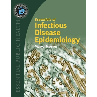 Essentials of Infectious Disease Epidemiology: .