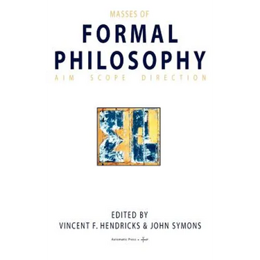Masses of Formal Philosophy