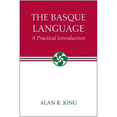 The Basque Language: A Practical Introduction