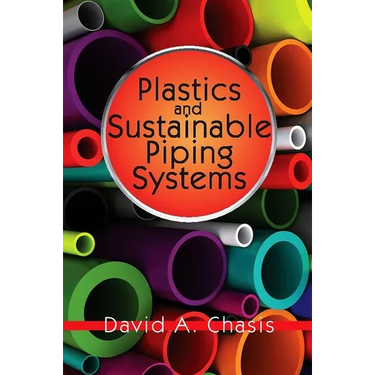 Plastics and Sustainable Piping Systems