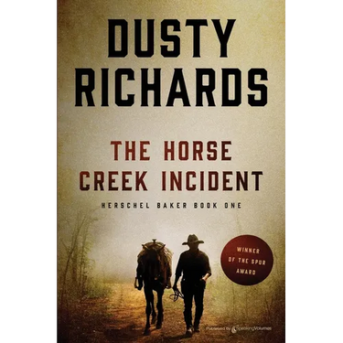 The Horse Creek Incident